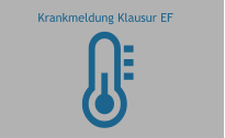 Krankmeldung Klausur EF