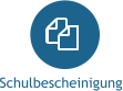 Schulbescheinigung