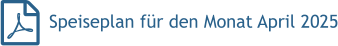 Speiseplan für den Monat April 2025