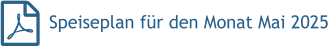 Speiseplan für den Monat Mai 2025