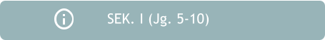 SEK. I (Jg. 5-10)